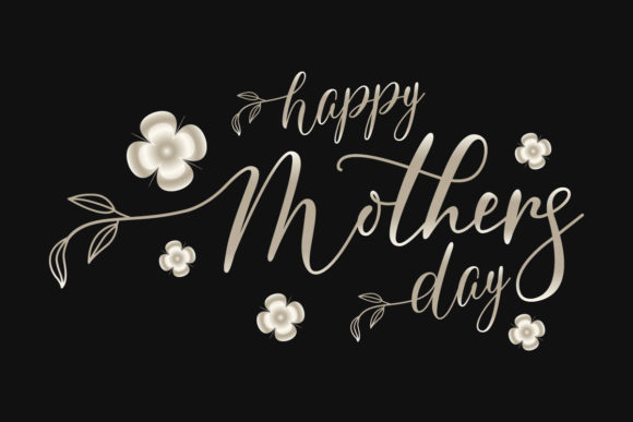 Mothers Day Handwritten Calligraphy Art: A Review for Graphics and Illustrations