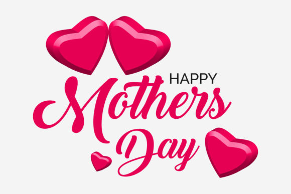 Mothers Day Lettering with 3d Heart: A Review for Graphics and Illustrations